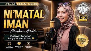 Download lagu Langitan - NI'MATAL IMAN (Maulana A'thoita) | Sholawat Merdu Nkmat Iman (Lirik Arab & Arti) mp3