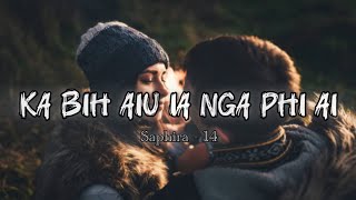 Download lagu Ka Bih Aiu Ia Nga Phi Ai - Khraw Umdor ( Love Song) Khasi song mp3