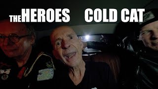 The Heroes - Cold Cat video