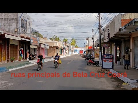 Conheça as ruas da cidade de Bela Cruz Ceará 