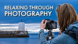 Relaxing Through The Art of Photography | Creating Calming Photos by the Sea