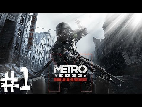 Metro 2033 Redux PC