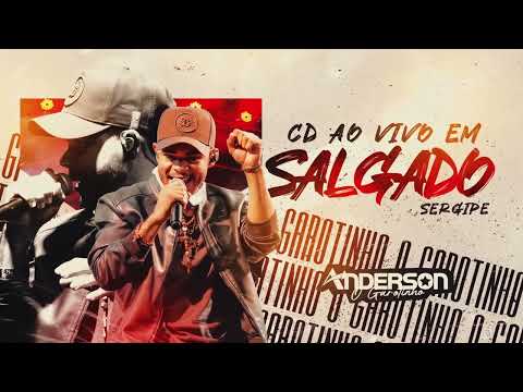 Anderson Garotinho - Ao Vivo em Salgado/SE (CD COMPLETO)