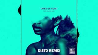 KREAM - Taped Up Heart (feat. Clara Mae) [DISTO REMIX]