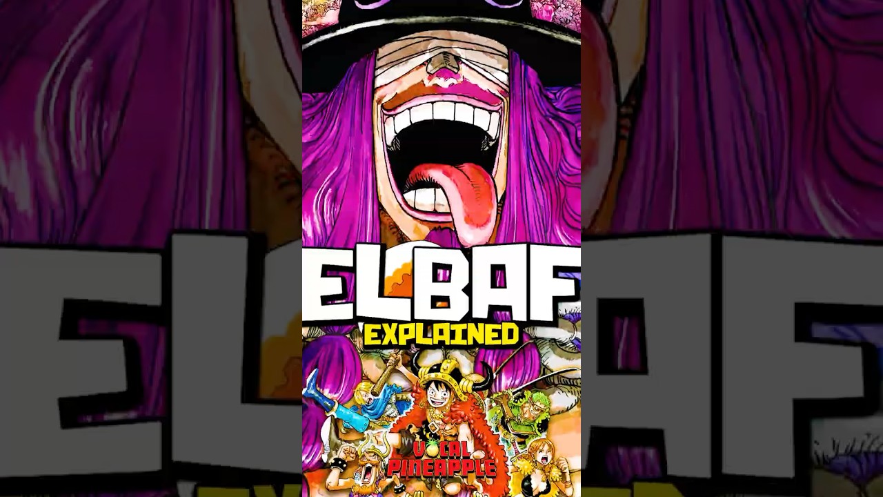 Everything You Need to Know About Elbaf in ONE PIECE…