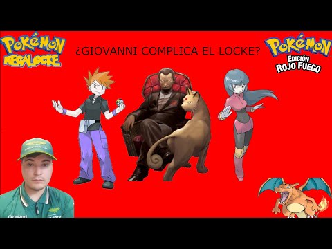 POKÉMON ROJO FUEGO MEGALOCKE Ep. 13. -¿Giovanni complica el locke?