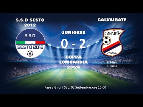 23/09/02 JUNIORES Coppa Lombardia   SESTO 2012  - CALVAIRATE:   0 - 2