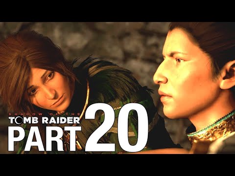 Shadow of the Tomb Raider Gameplay | Walkthrough Part 20 | 1080p
