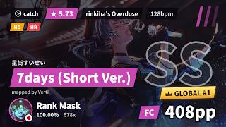 osu!ctb 星街すいせい - 7days (Short Ver.) [rinkiha's Overdose] +HDHR SS #1