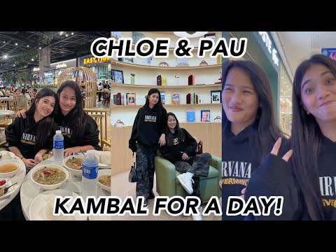 PAU & CHLOE KAMBAL FOR A DAY! 😍