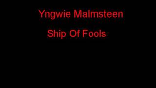 Yngwie Malmsteen Ship Of Fools + Lyrics