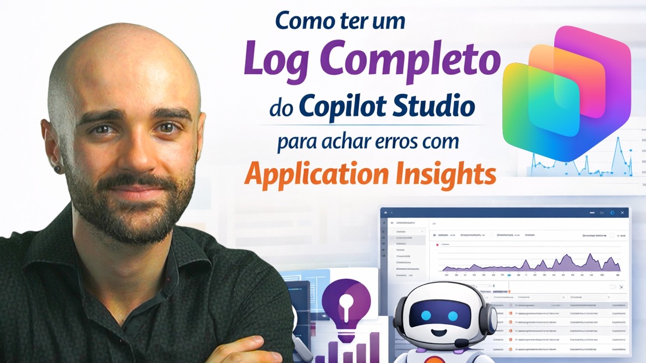 Como ter um LOG COMPLETO do Copilot Studio e achar erros com Application Insights