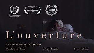 L'ouverture - Court-métrage (2023)