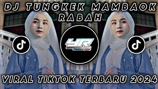 Download lagu DJ TUNGKEK MAMBAOK RABAH ( FAUZANA ) VIRAL TIKTOK TERBARU 2024 ( Yordan Remix Scr ) mp3 Download lagu DJ TUNGKEK MAMBAOK RABAH ( FAUZANA ) VIRAL TIKTOK TERBARU 2024 ( Yordan Remix Scr ) mp3