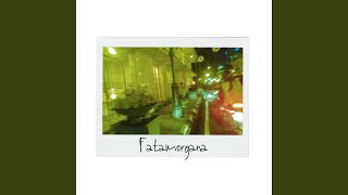 Download lagu Fatamorgana mp3 Download lagu Fatamorgana mp3