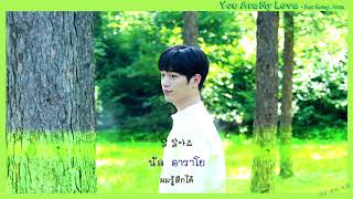 [THAISUB] SEO KANG JOON (서강준) - You Are My Love (Are You Human? OST - Part 9)