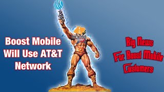 Boost Mobile To Use AT&T Network!! Big News For Boost Mobile