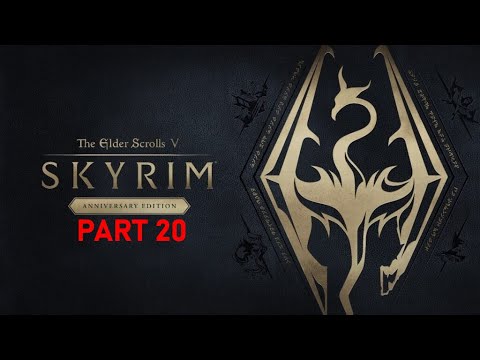 Skyrim Anniversary Edition Let's Play Modded Part 20
