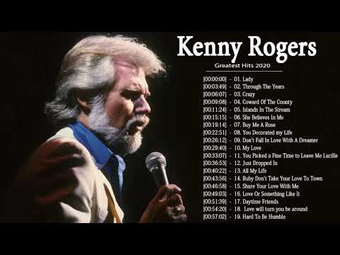 Kenny Rogers Greatest Hits || Kenny Rogers Best Songs || Kenny Rogers Playlist 2020
