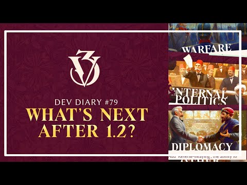 What Is Next For Victoria 3? (Dev Diary 79)