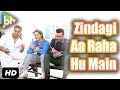 Exclusive On Location Of 'Zindagi Aa Raha Hu ...