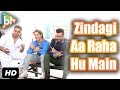 Exclusive On Location Of 'Zindagi Aa Raha Hu ...