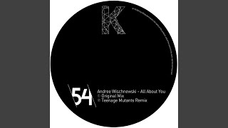 All About You (Teenage Mutants Remix)