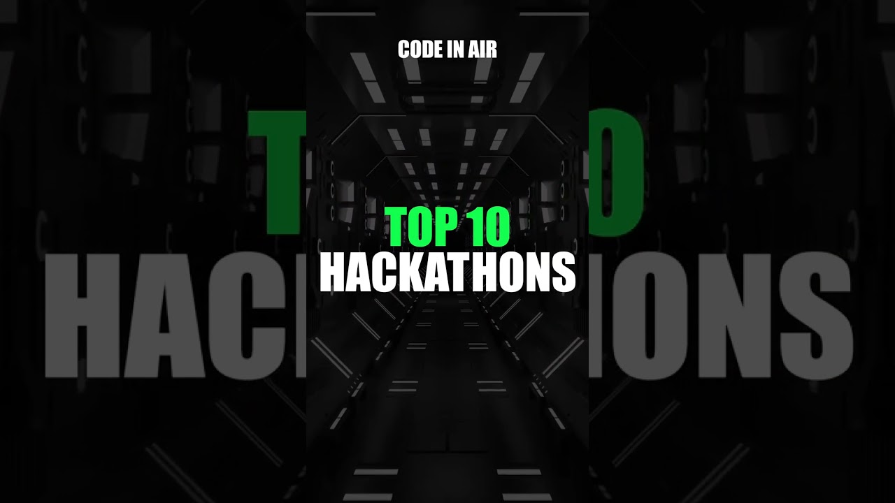 Top 10 Hackathons Every Coder Must Know! 🚀🔥 #shorts