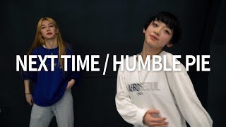 The Internet - Next Time  Humble Pie | REDY SHIN Beginner Class