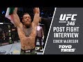 UFC 246: Conor Mcgregor - "I was ready to utilize all my weapons"