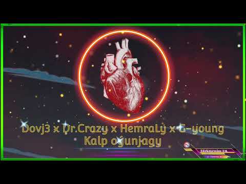 Dovj3 x Dr.Crazy x HemraLy x G-young - Kalp oyunjagy