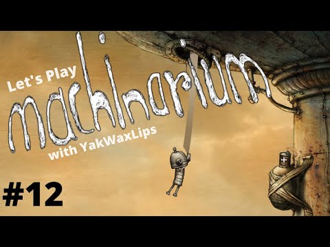 Let's Play Machinarium Episode 12 - How to Disarm a Bomb