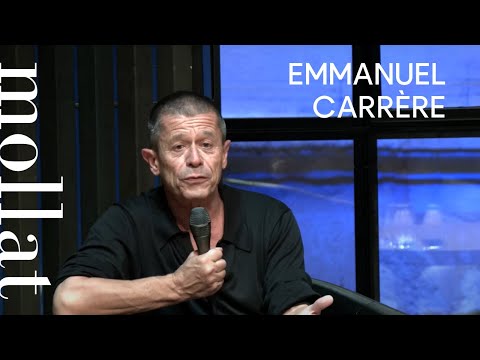 Emmanuel Carrère - Emmanuel Carrère, faire effraction dans le réel