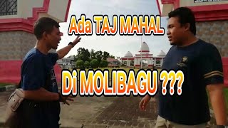 preview picture of video '#Vlog Menikmati Pesona TAJ MAHAL Di MOLIBAGU'