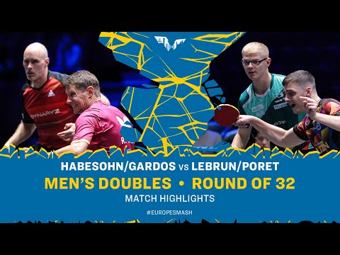 Habesohn/Gardos vs Lebrun/Poret | MD R32 | #EuropeSmash 2025