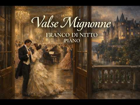 Valse Mignonne – J. Tixhon | Belle Époque Waltz, Franco Di Nitto, piano