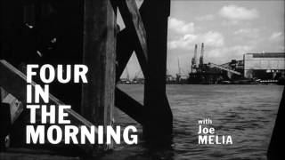 Four in the Morning (1965) - opening credits