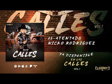 Atentado (Audio Oficial) - Nicko Rodriguez