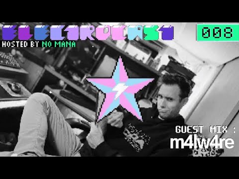 ELECTROCAST 008 | m4lw4re Guest Mix (Unofficial)