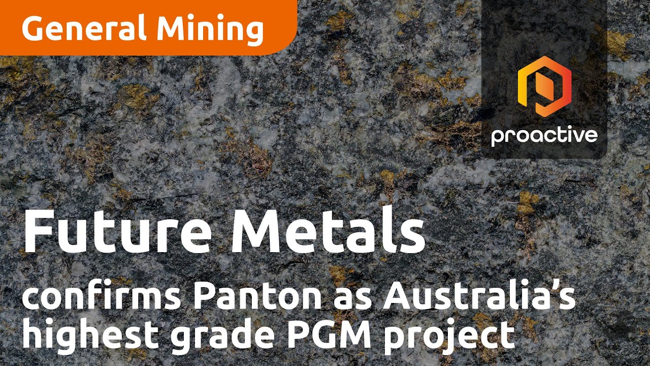 Future Metals confirms Panton as Australia’s highest grade PGM project