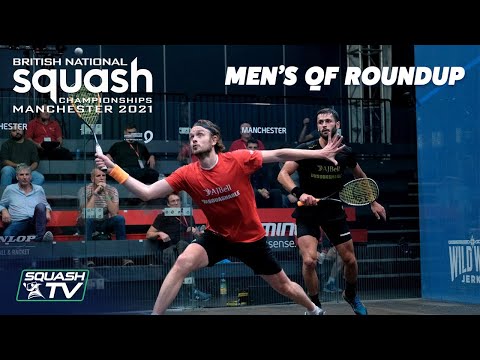 Squash: British Nationals 2021 - Men's QF Roundup