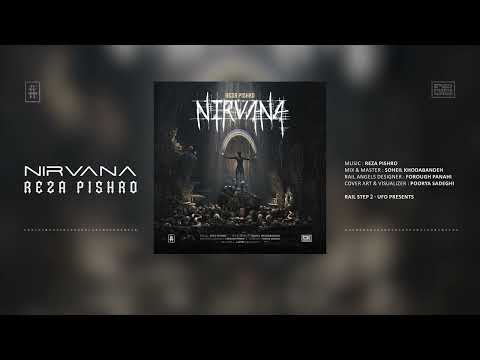 Reza Pishro - Nirvana | OFFICIAL TRACK رضا پیشرو - نیروانا
