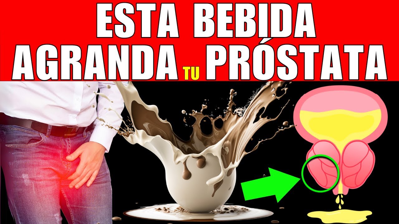 6 BEBIDAS que AGRANDAN la PRÓSTATA (Hiperplasia Prostática)