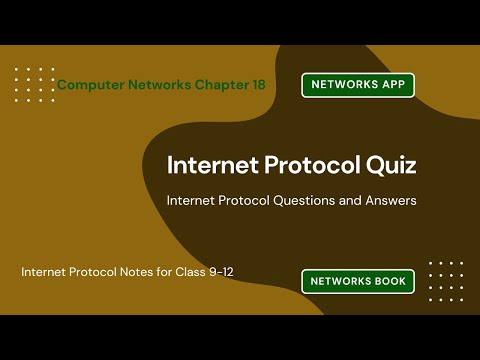 Internet Protocol Quiz Questions Answers | IP Notes PDF | Class 9–12 Ch 18 Quiz | Networks App eBook