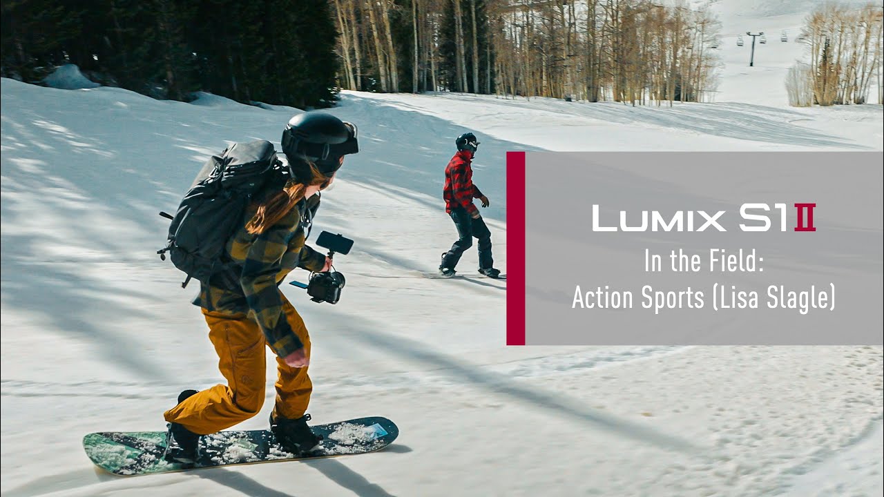 LUMIX S1II | In the Field: Action Sports (Lisa Slagle) - YouTube