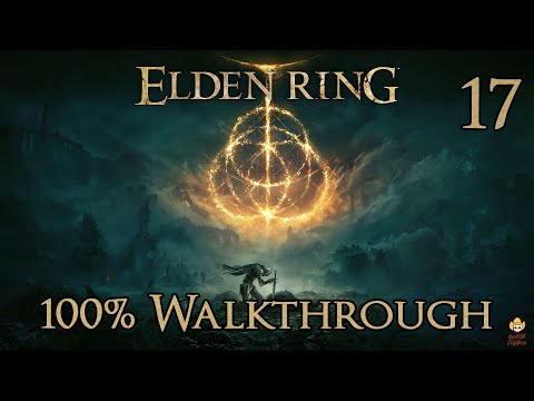 Elden Ring - Walkthrough Part 17: West Liurnia