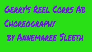 Gerry's Reel Corrs Ab  -  Line Dance  Choreographer  (Teach)