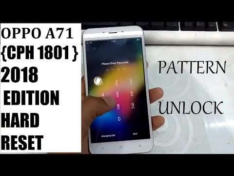 Oppo A71 CPH1801 2018 EDITION Hard Reset NEW METHOD .