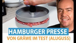 Gräwe Burgerpresse im Test - Was taugt die Hamburger-Presse aus Aluguss