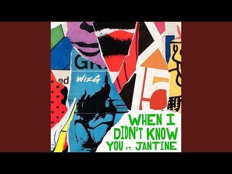 When I Didn't Know You